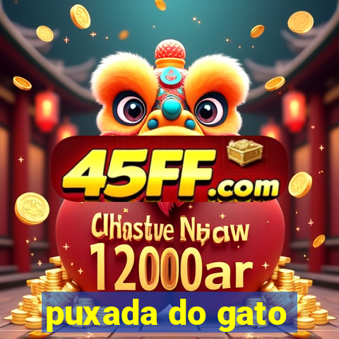 puxada do gato
